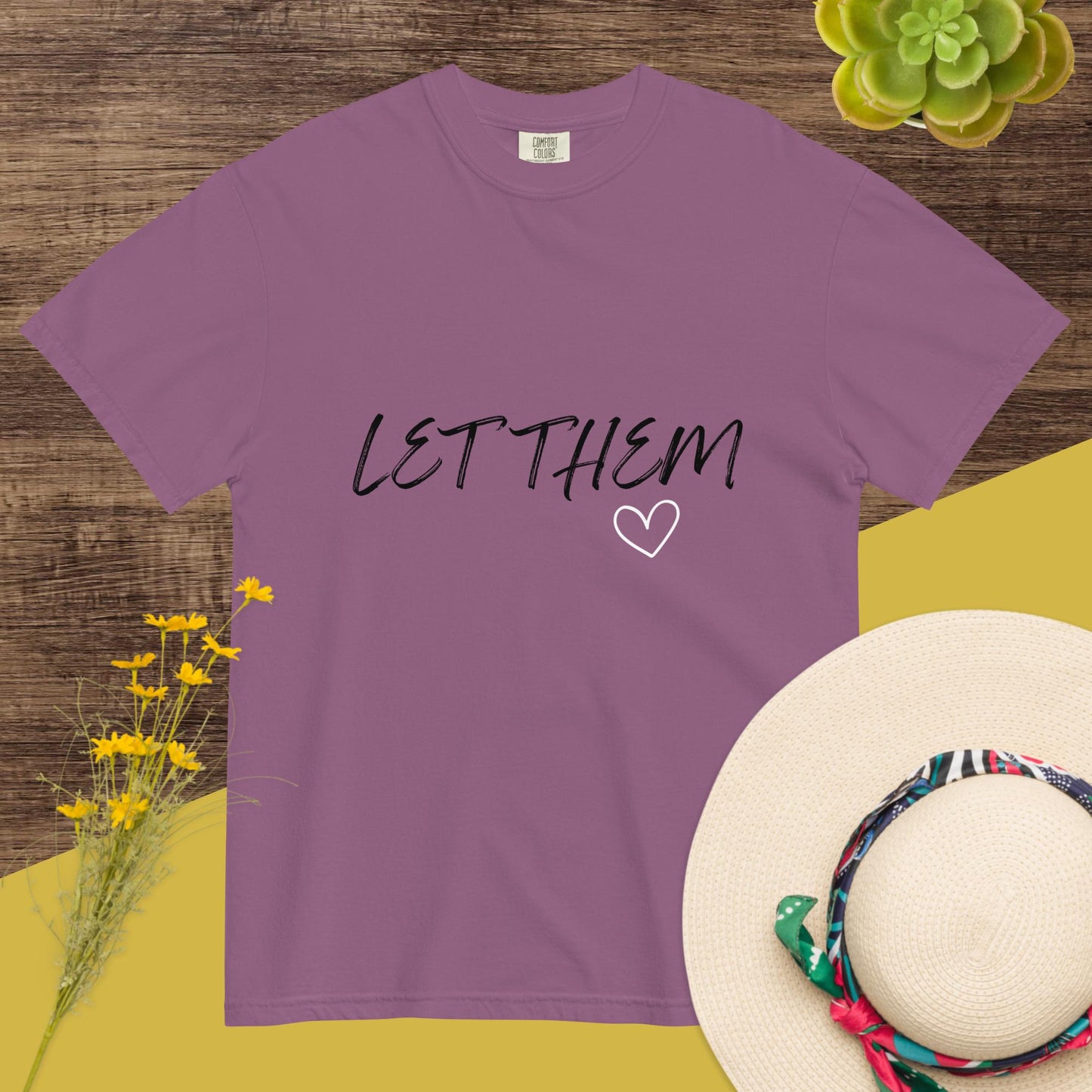 Let Them Custom Colors T-Shirt